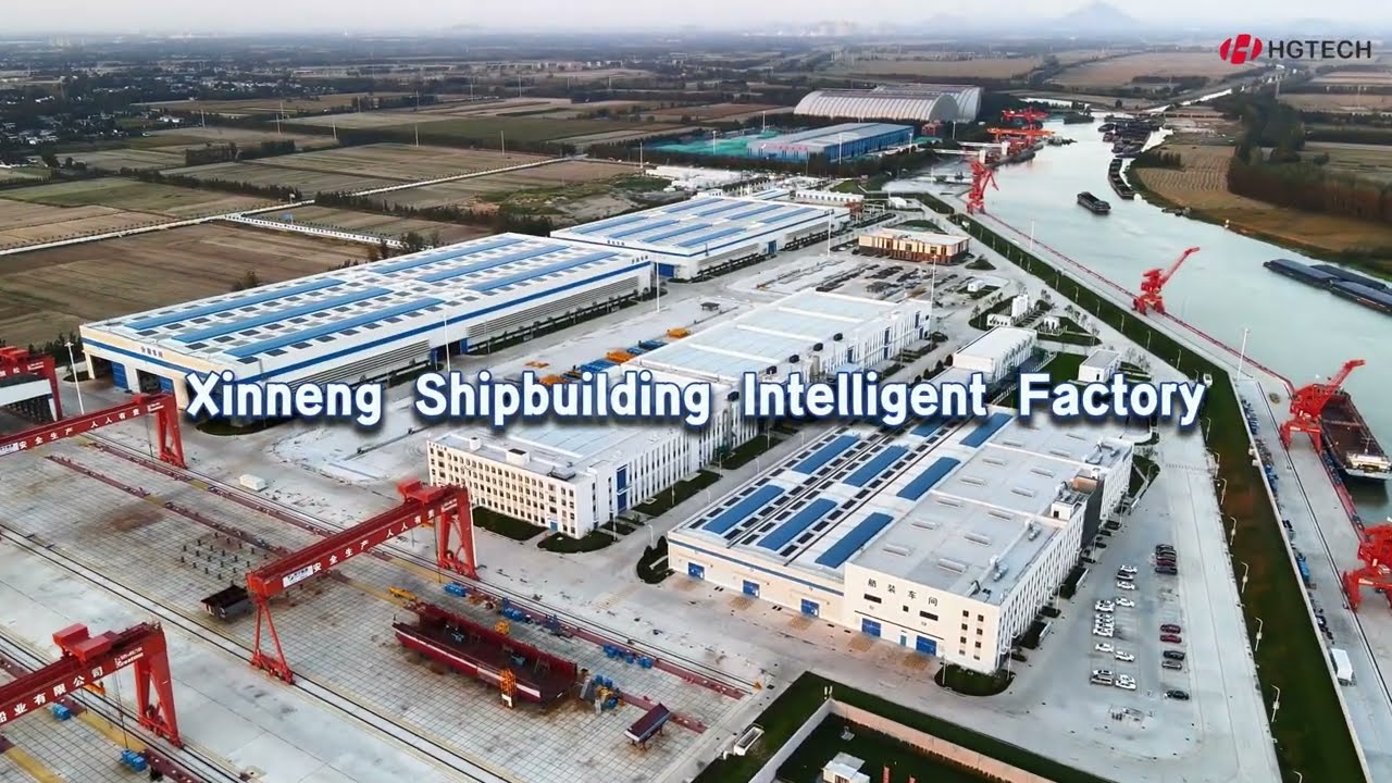 【HGTECH】Redefining Shipbuilding with Intelligence