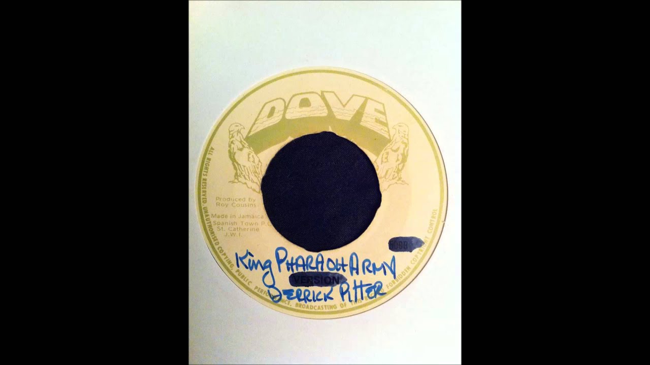 Derrick Pitter - King Pharaoh Army / Version