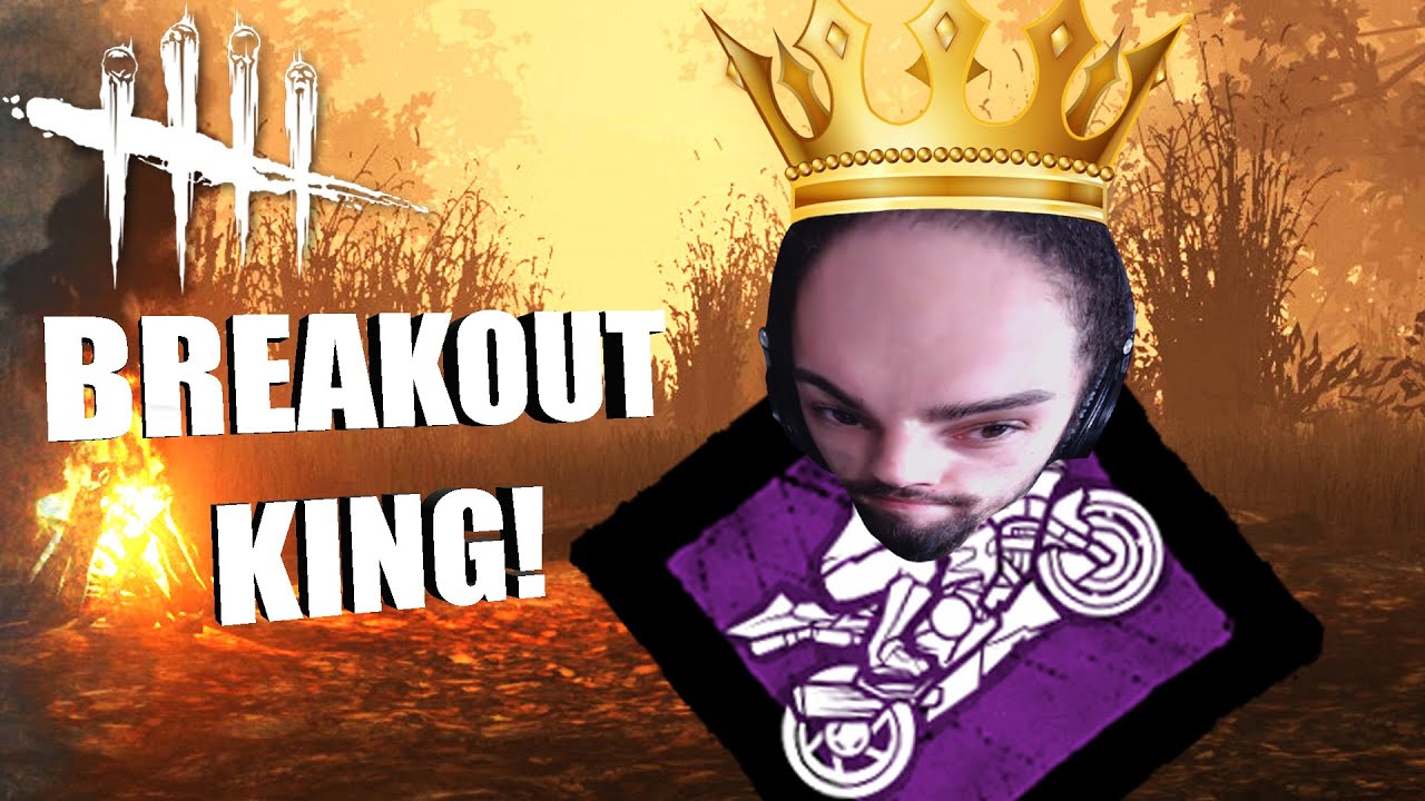 BREAKOUT KING!