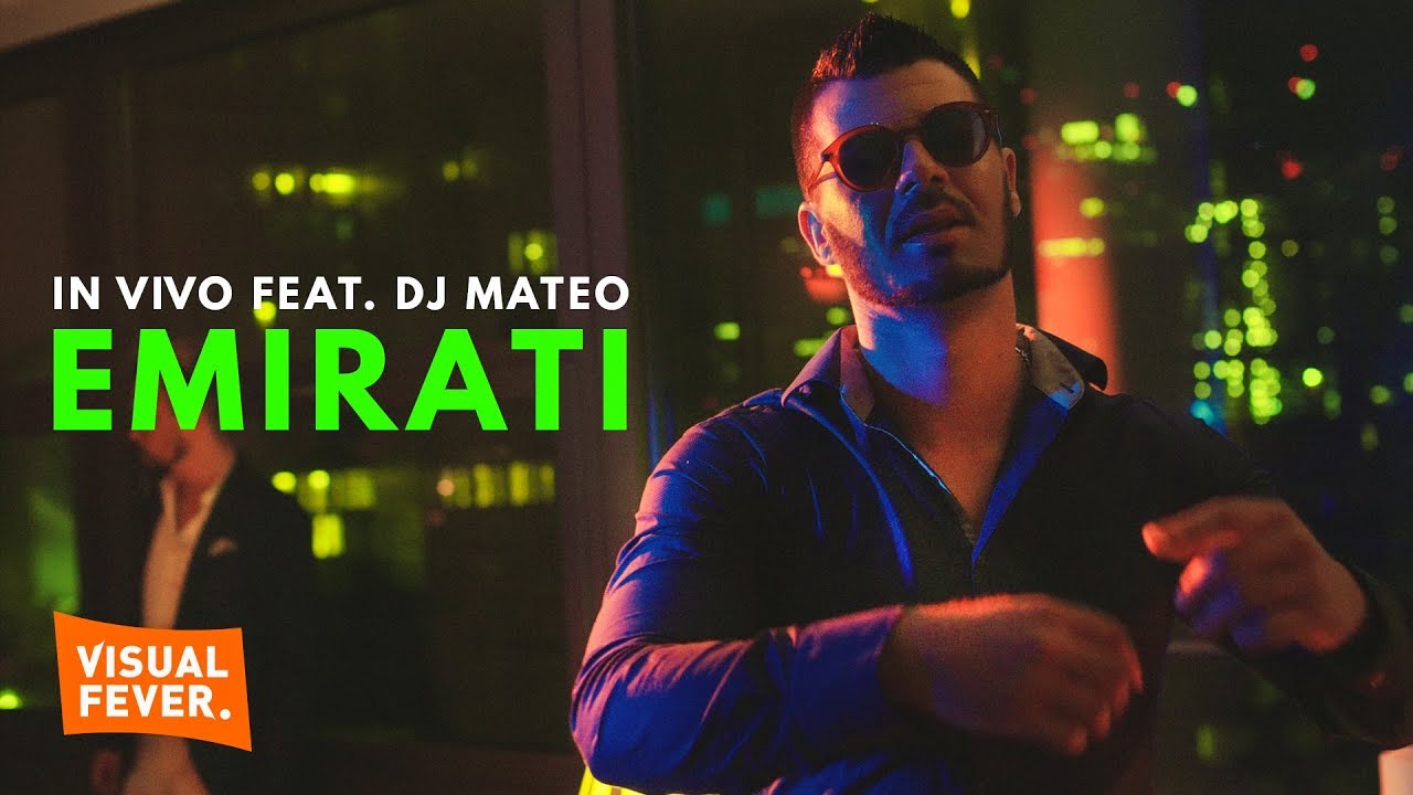 IN VIVO x DJ MATEO - EMIRATI (Official Video)