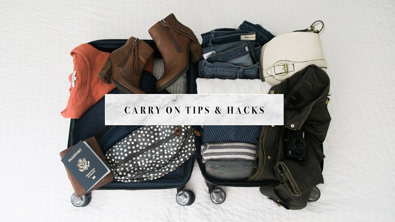 Carry On Packing Hacks & Tips