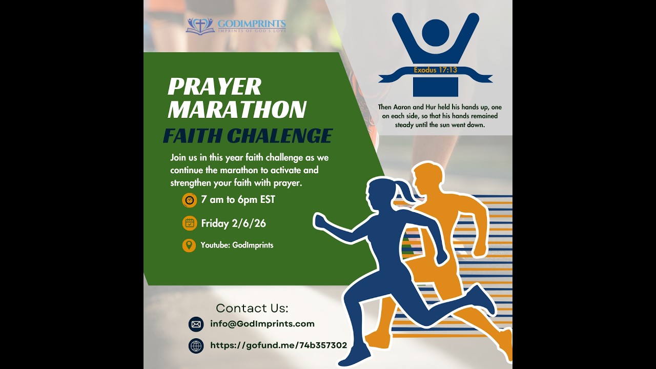 Prayer Marathon Faith Challenge Eight Hour: New Beginning