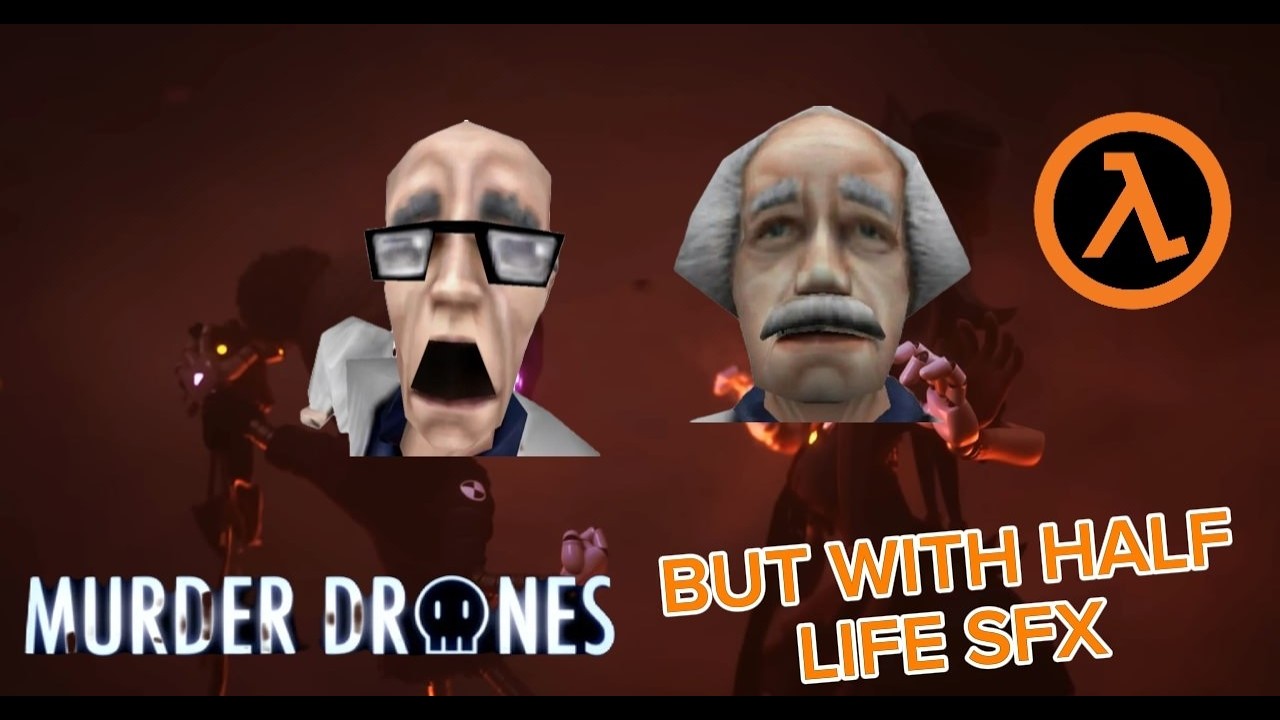 MURDER DRONES but it's dubbed with Half-Life SFX