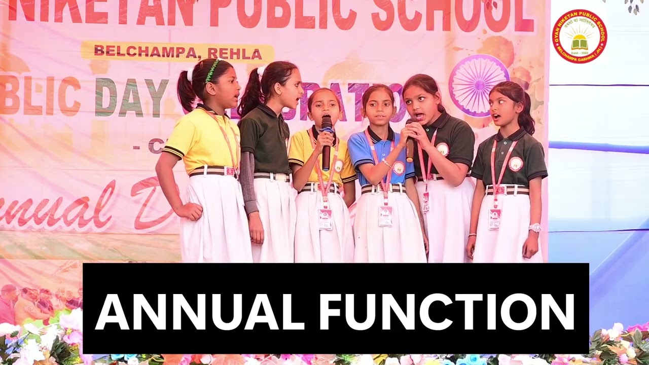 Song By Aliya & Group || Annual Function || Gyan Niketan Public School,Belchampa,Rehla