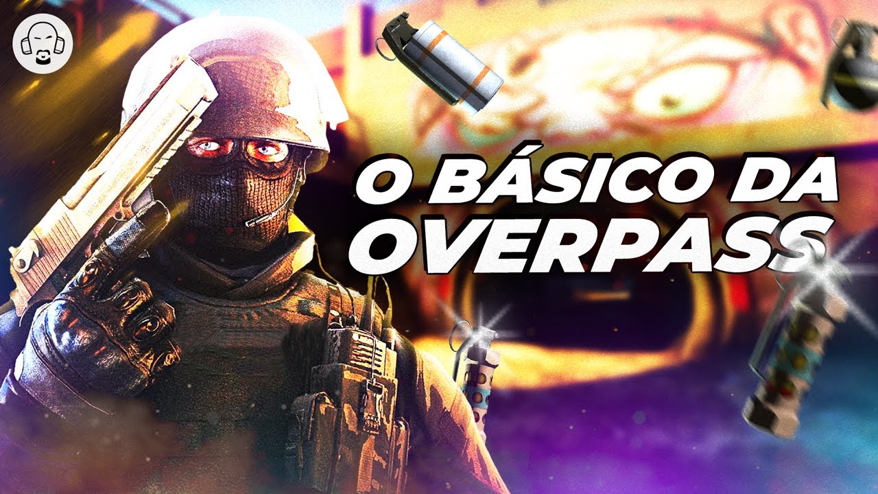 OS NOMES DAS POSIÇÕES NA OVERPASS + PRINCIPAIS GRANADAS