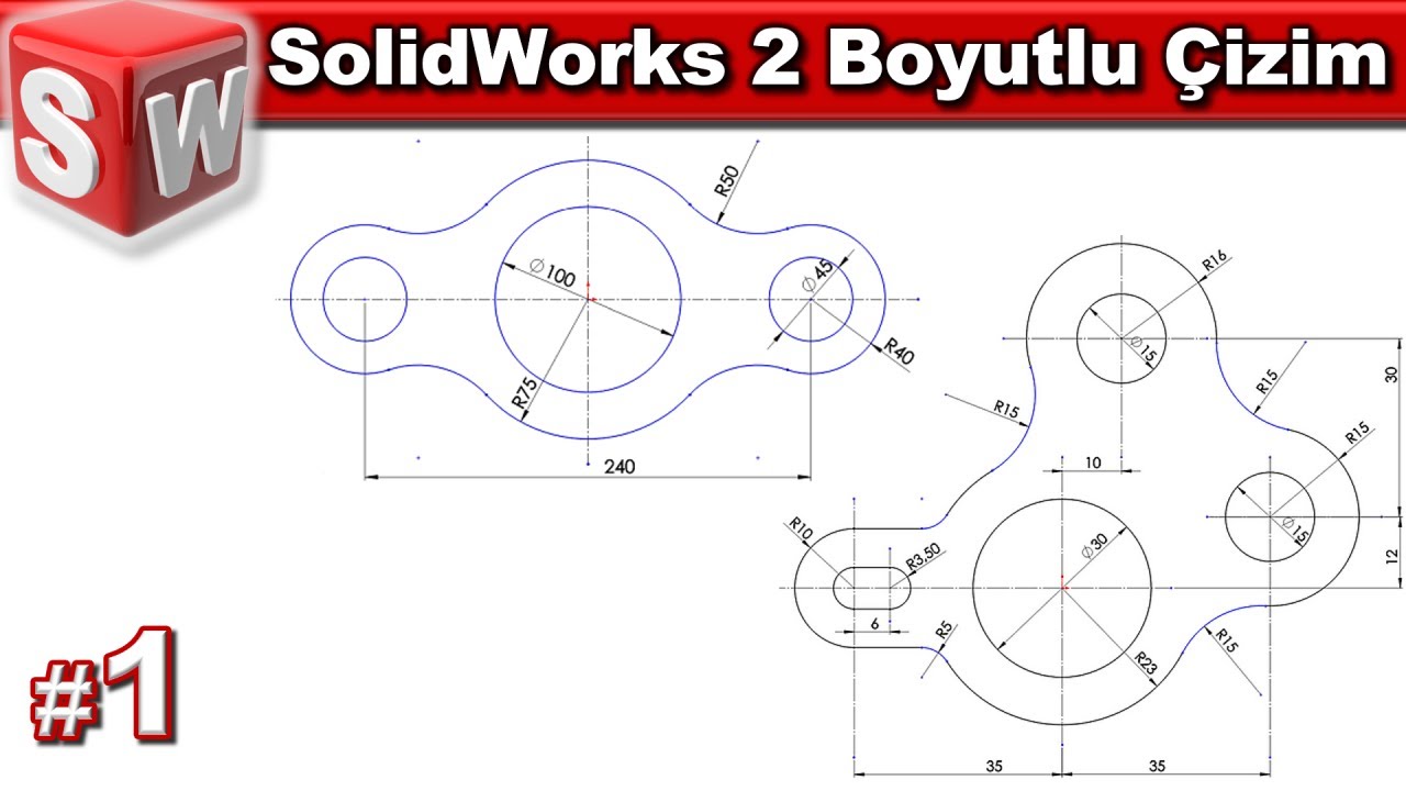 SolidWorks 2 boyutlu çizim örnekleri - 1