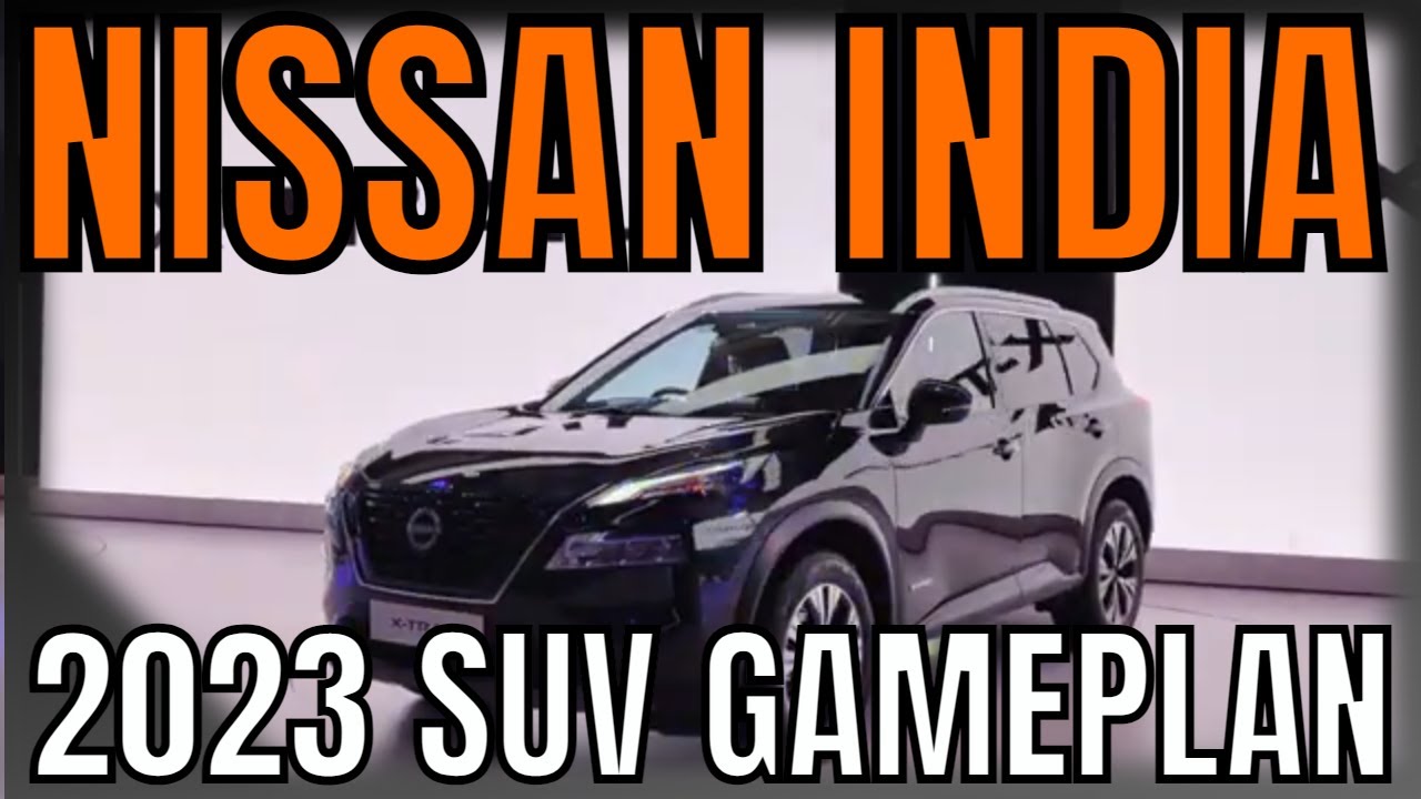 Nissan India Future SUVs - Qashqai, Juke, X-Trail Showcased | MotorScribes