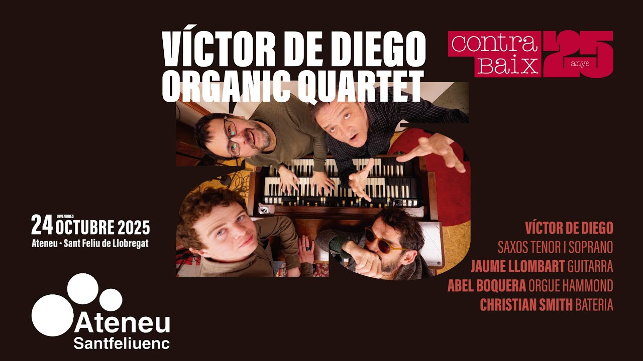 Víctor De Diego Organic Quartet · Concert ContraBaix