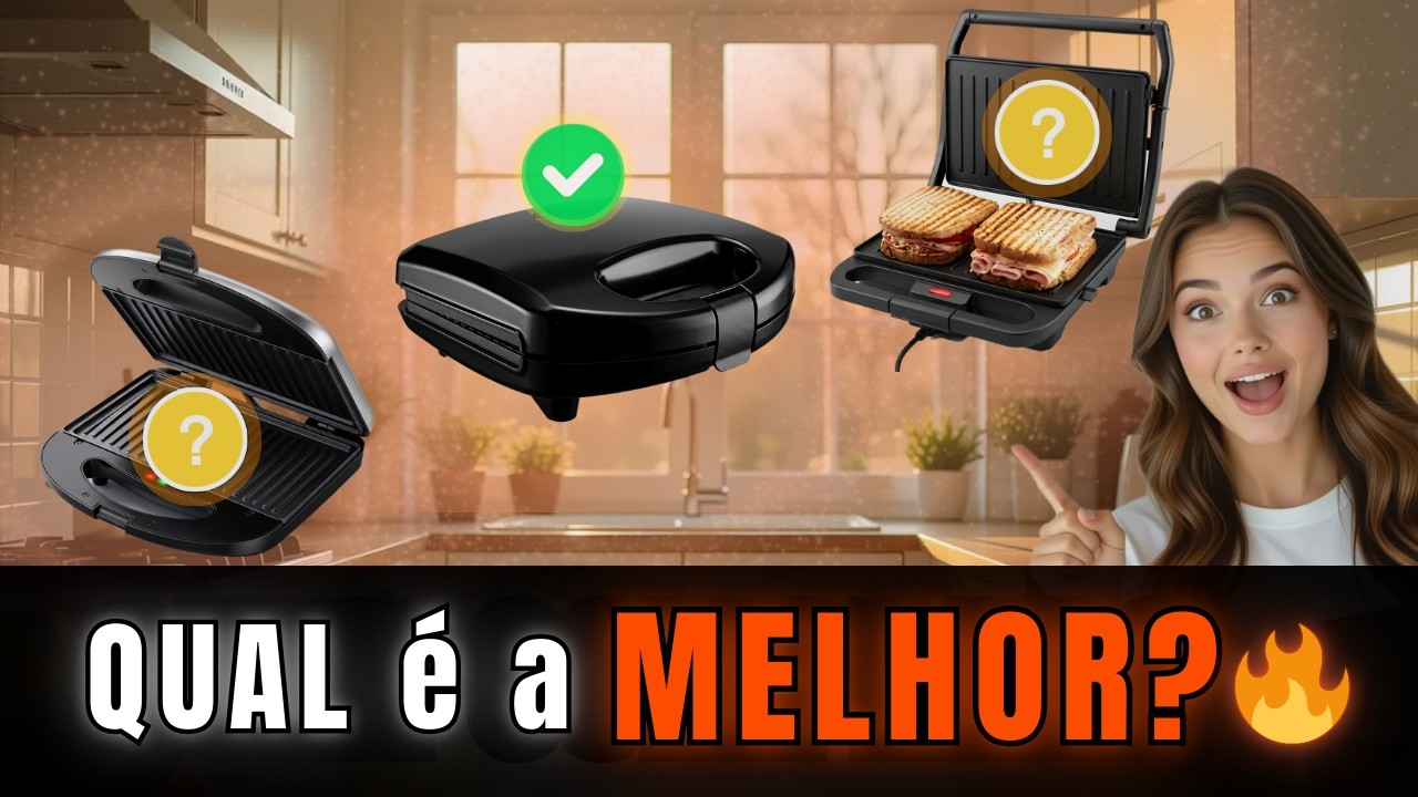 Sanduicheira: Qual Comprar? Elgin, Britânia ou Mondial | 3 Opções para Lanches Rápidos