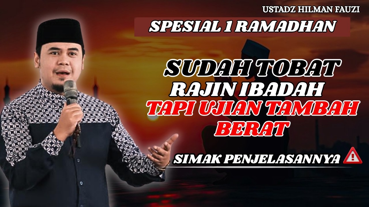 USTADZ HILMAN FAUZI TERBARU - PENTING KALIAN HARUS PAHAM
