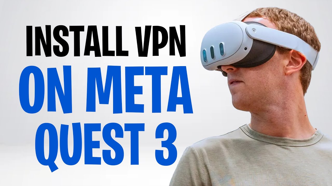 How to Install a VPN on Meta Quest 3 (2026) | Step by Step ✅