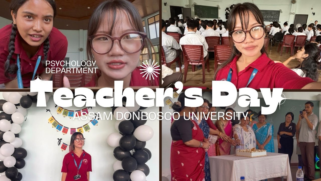 Teachers day|| Assam Donbosco University,Tapesia📍