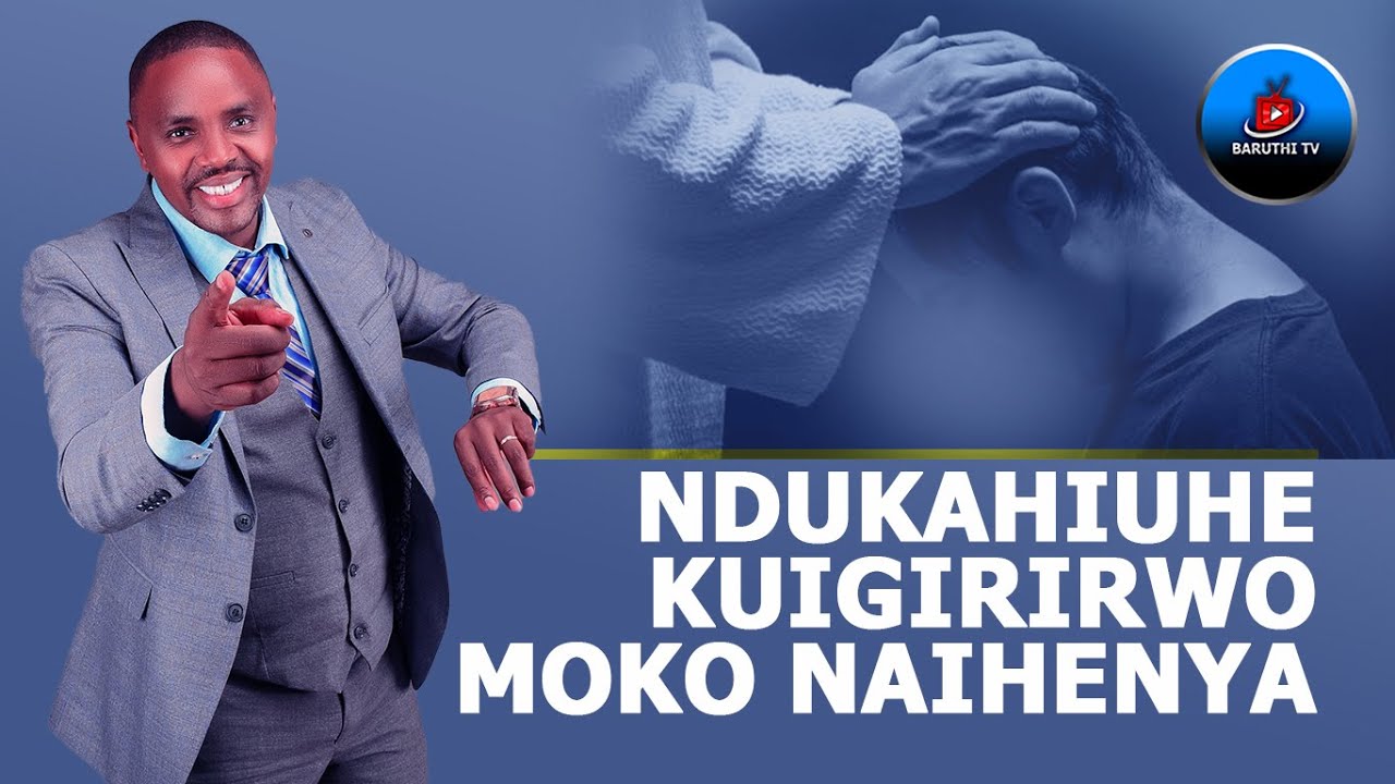Ndukahiuhe kuigirirwo moko naihenya | Rev. Cephas