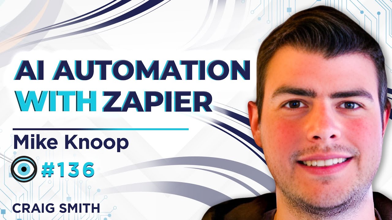 Zapier Co-Founder on The Power of AI in Automation | Mike Knoop