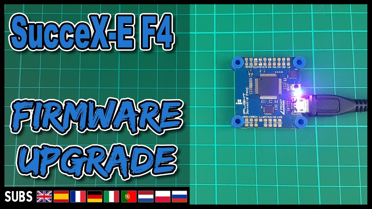 iFlight SucceX-E F4 (Nazgul5 & Cidora) - Firmware Upgrade