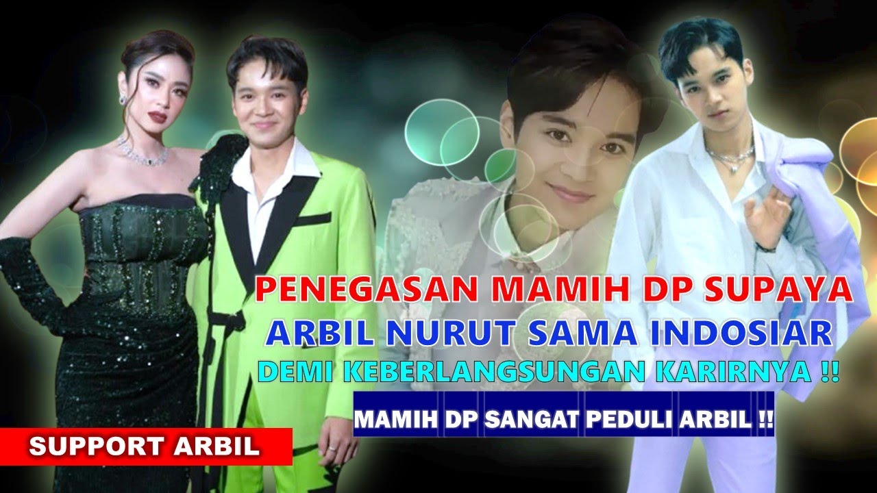 PENEGASAN MAMIH DEWI PERSSIK..!! ARBIL SUPAYA NURUT KE INDOSIAR | DEMI KEBERLANGSUNGAN KARIRNYA !!
