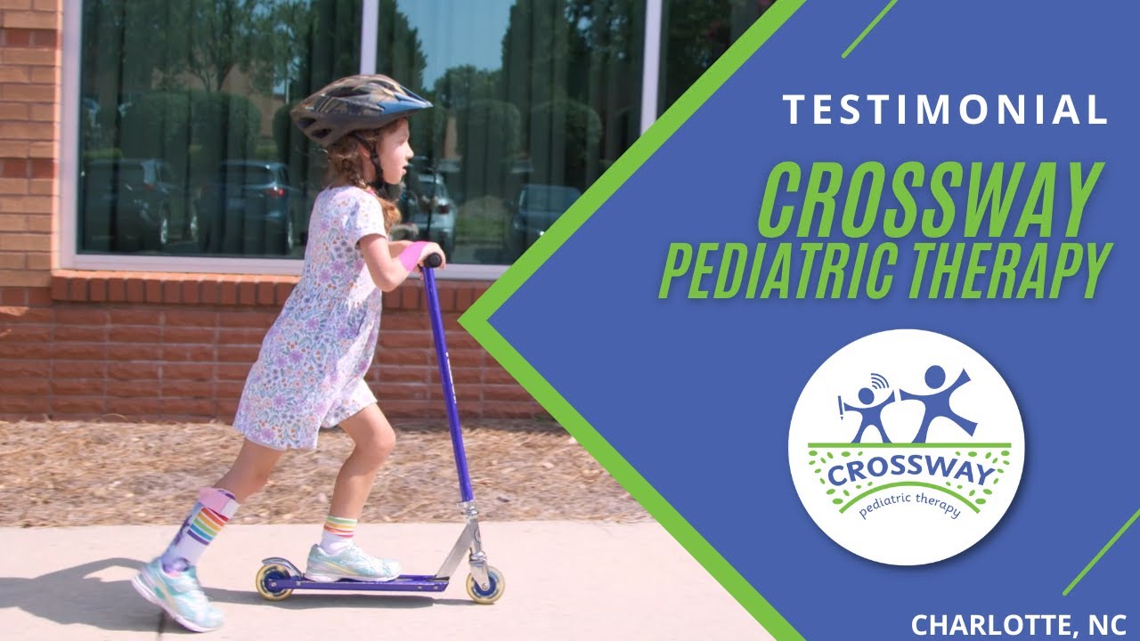 Crossway Pediatric Therapy Parent Testimonial