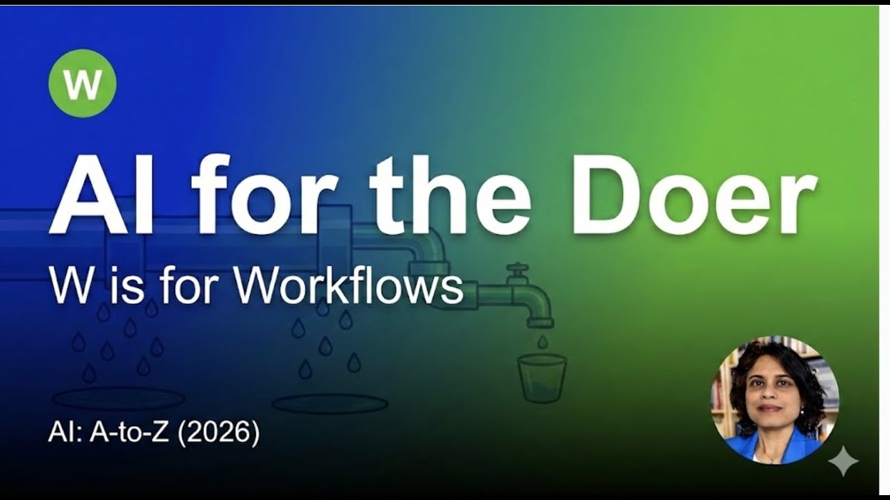 AI for the Doer - Workflows in under 10 Minutes