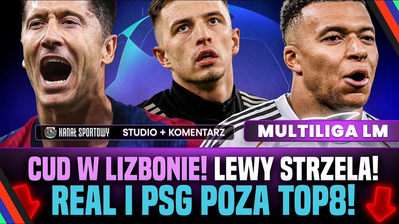 LIGA MISTRZÓW: MULTILIGA Z KANAŁEM SPORTOWYM! 18 MECZÓW LIVE, OGLĄDAMY, KOMENTUJEMY!