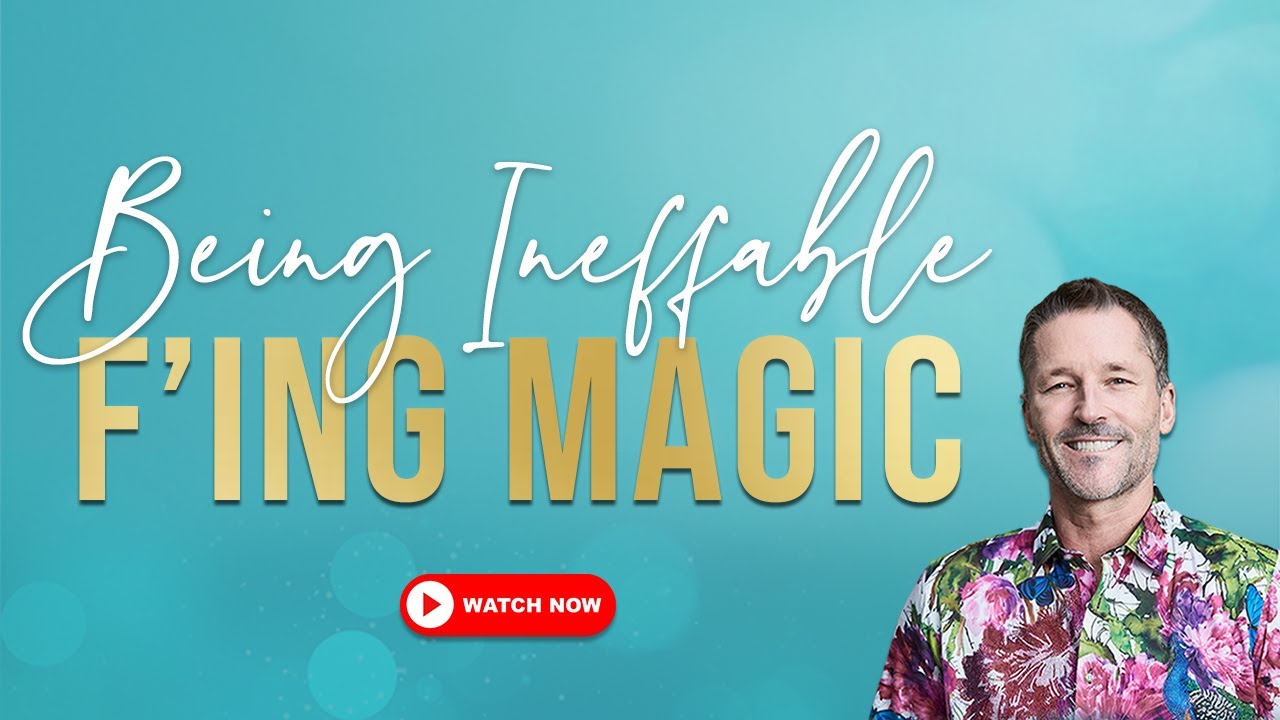 Being Ineffable F’ing Magic (A Different Kind of Gift) with Dr. Dain Heer