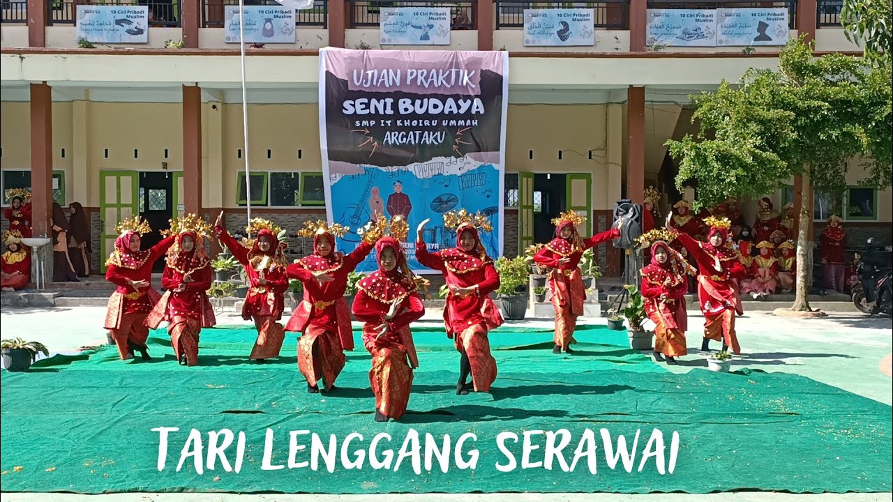 TARI LENGGANG SERAWAI BENGKULU - UJIAN PRAKTIK SENI BUDAYA