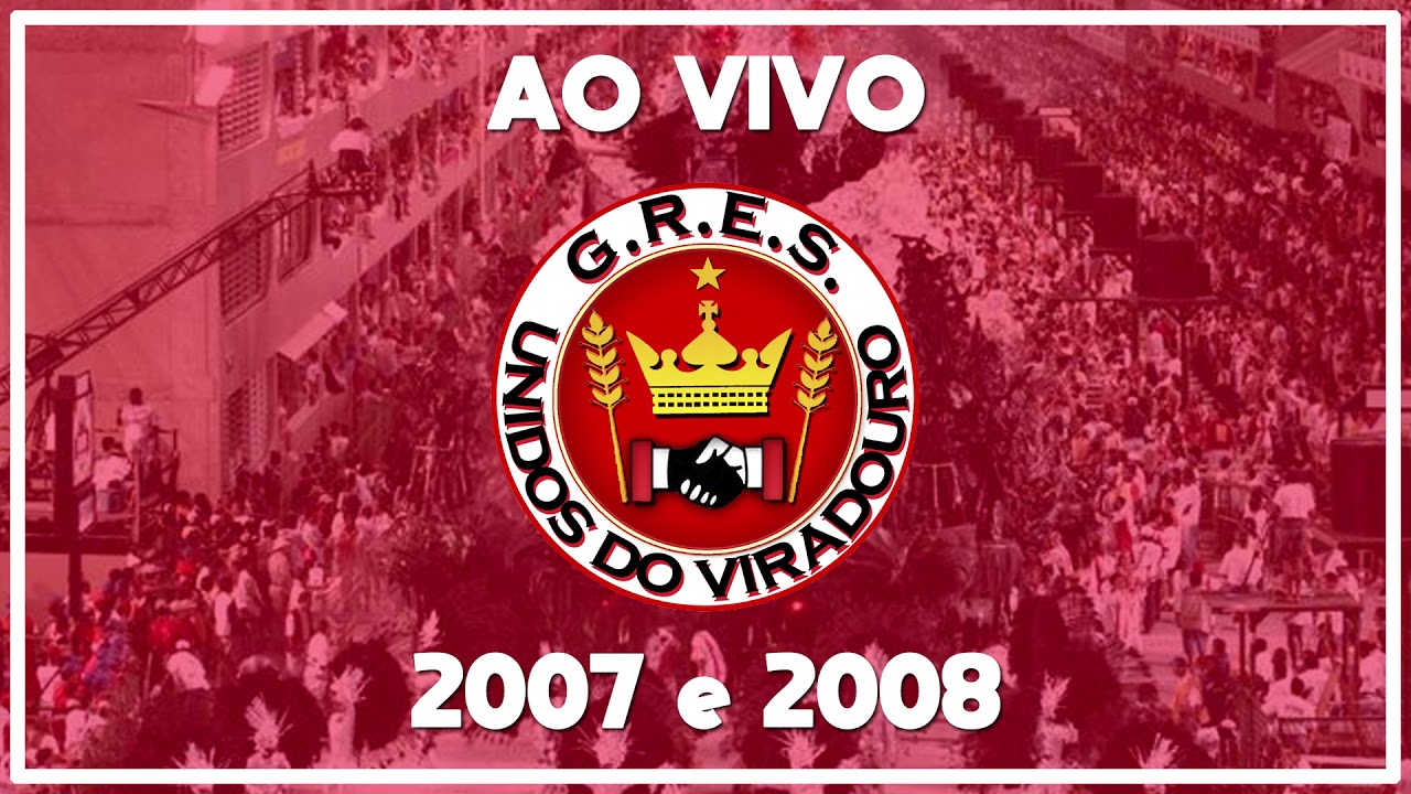 Viradouro 2007 e 2008 - Sambas gravados na rádio Fm O Dia - Áudio ao vivo