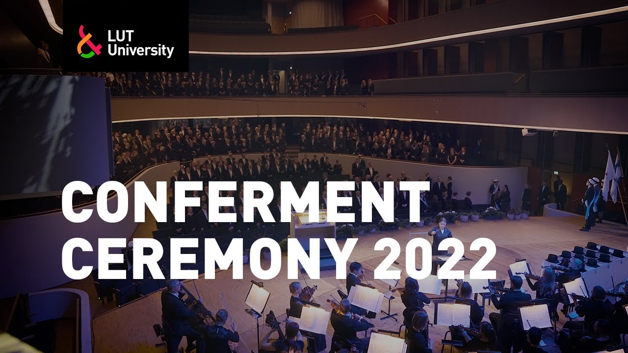 LUT University Conferment Ceremony 2022