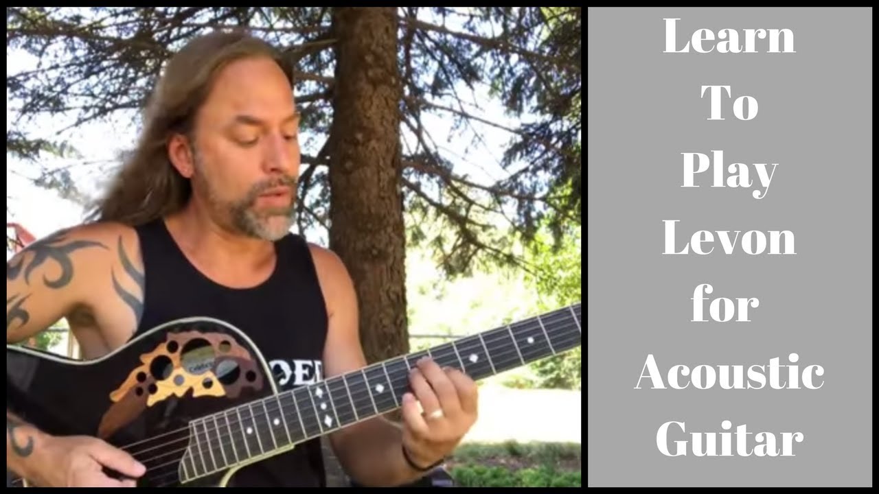 Learn to play Levon by Elton John for Acoustic Guitar
