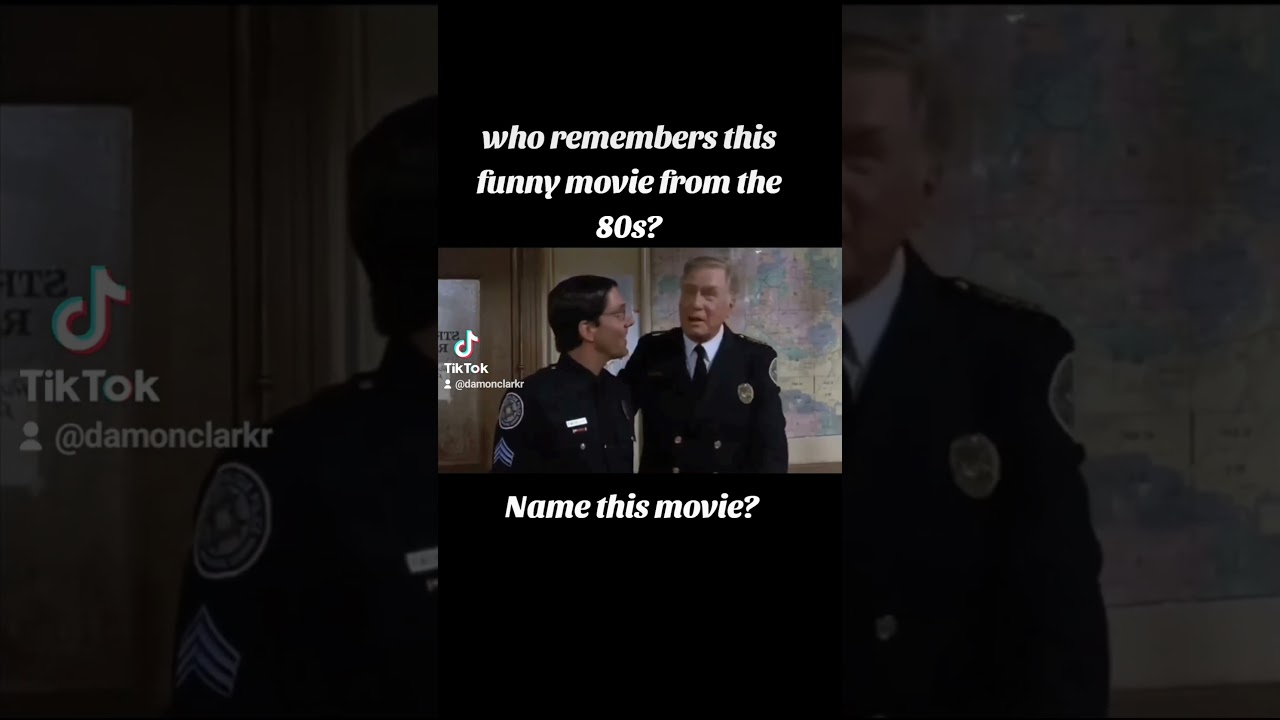 police academy 6 , the laughs!