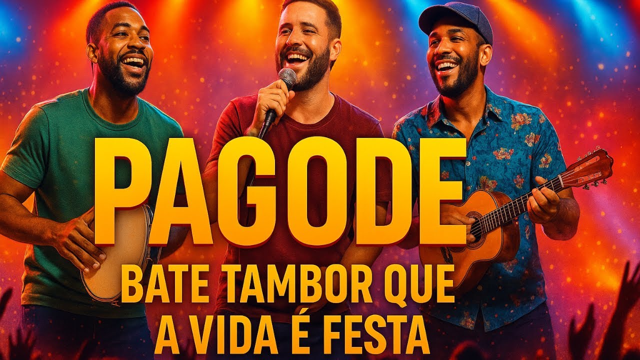PAGODE - BATE TAMBOR QUE A VIDA É FESTA - ECHOTDS
