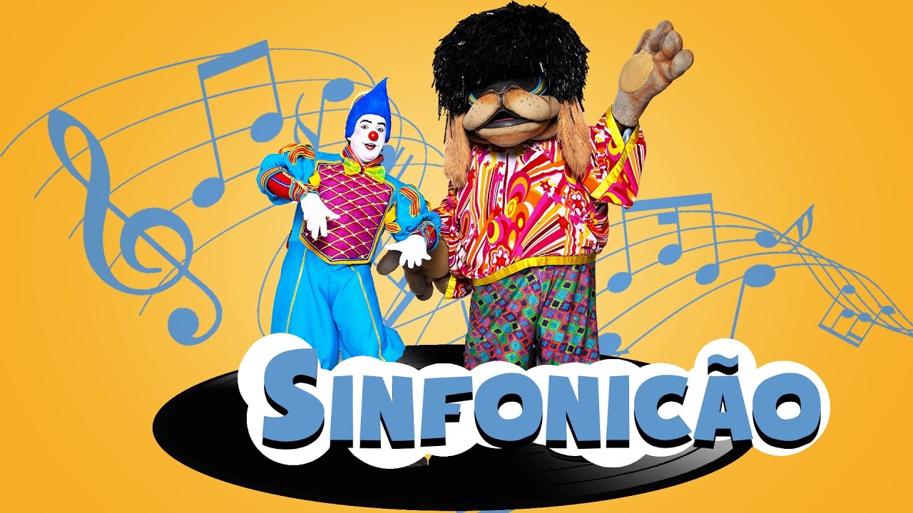 TOPETÃO E SINFONICÃO ( MUSICAL) -  DVD CIRCO DE BRINCAR 2