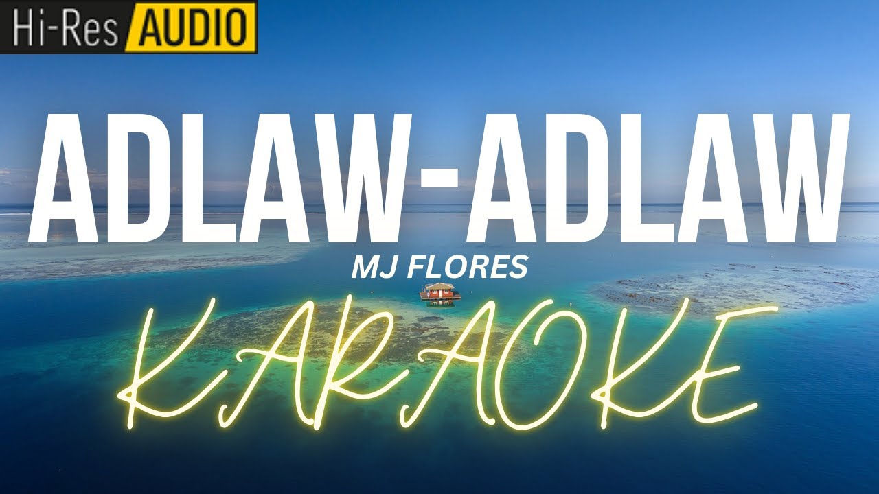 Adlaw-adlaw Karaoke | Minus-One | Instrumental