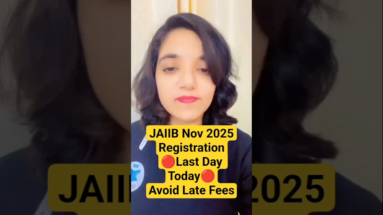 JAIIB Registration 2025 | JAIIB Registration 2025 Last Date | JAIIB November 2025 | JAIIB EduTap