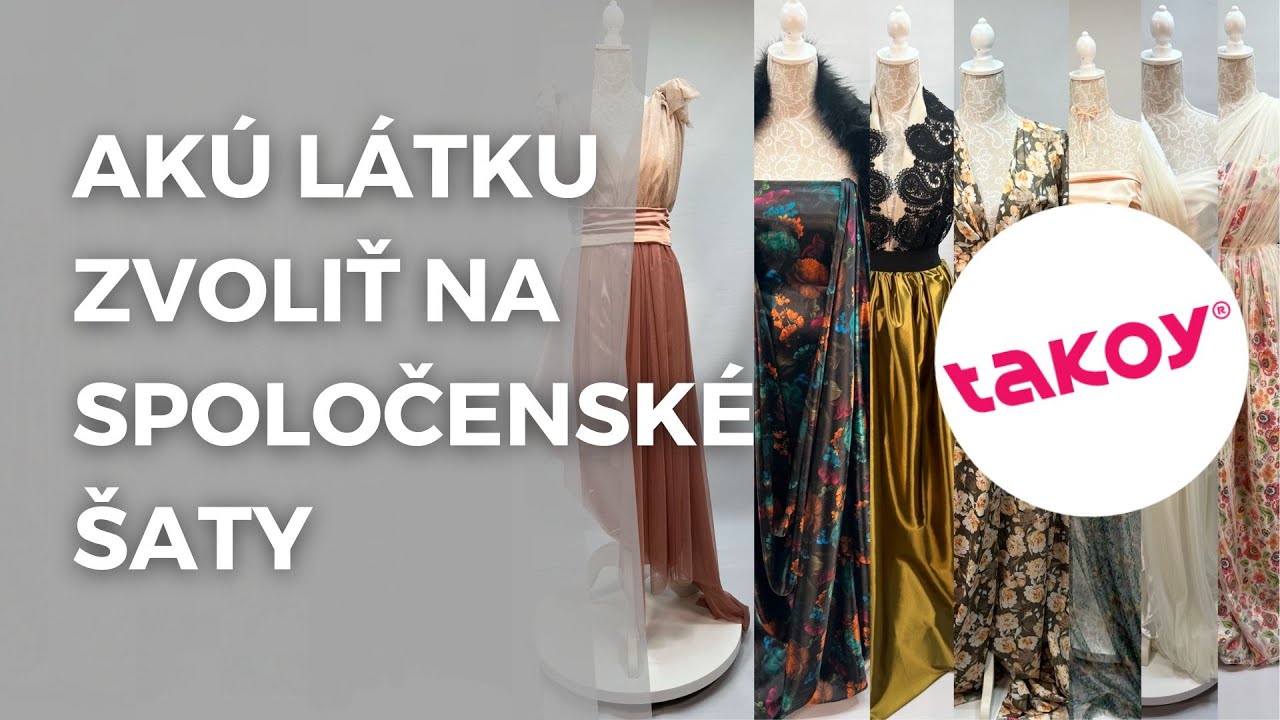 👗 AKÚ LÁTKU ZVOLIŤ NA SPOLOČENSKÉ ŠATY │ @TakoySK