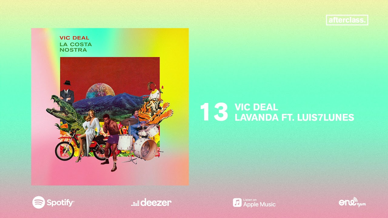 Vic Deal Ft. Luis7Lunes - Lavanda (Prod. Hakim Al-Khaliq)