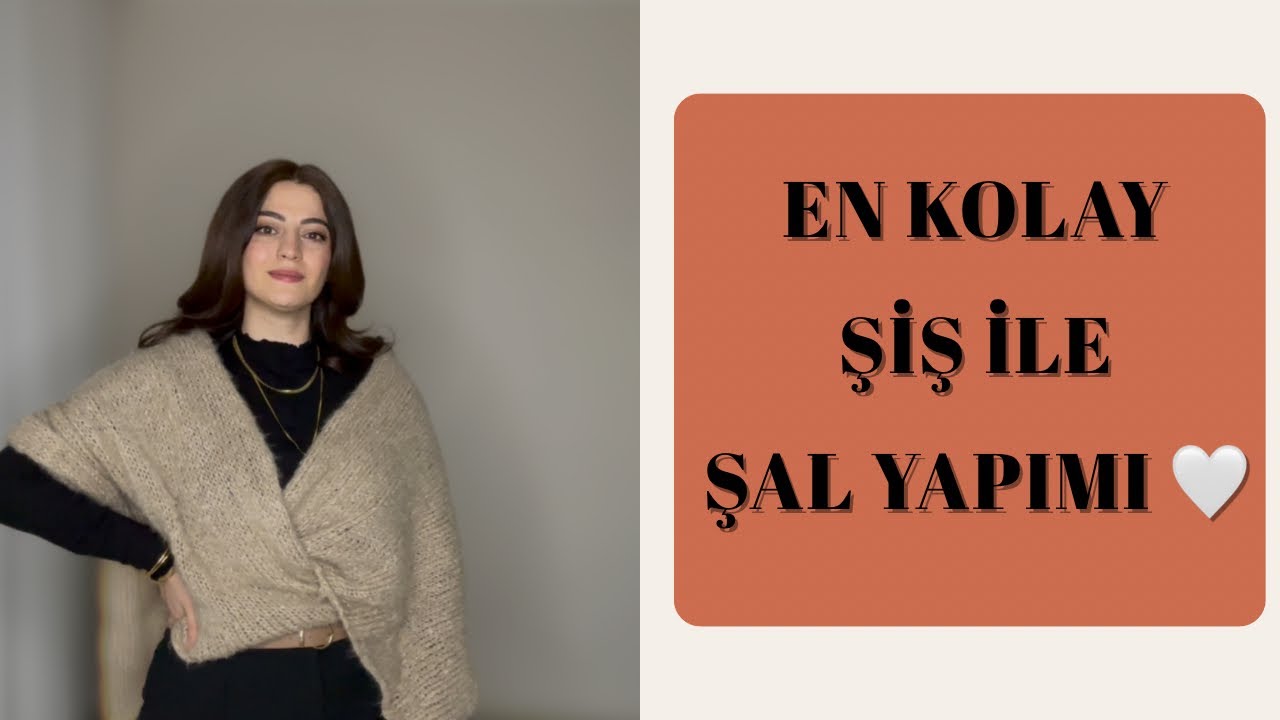 🧶 Yeni Başlayanlar İçin Çok Kolay Dikdörtgen Şal | Moher İp | 8 Numara Şiş