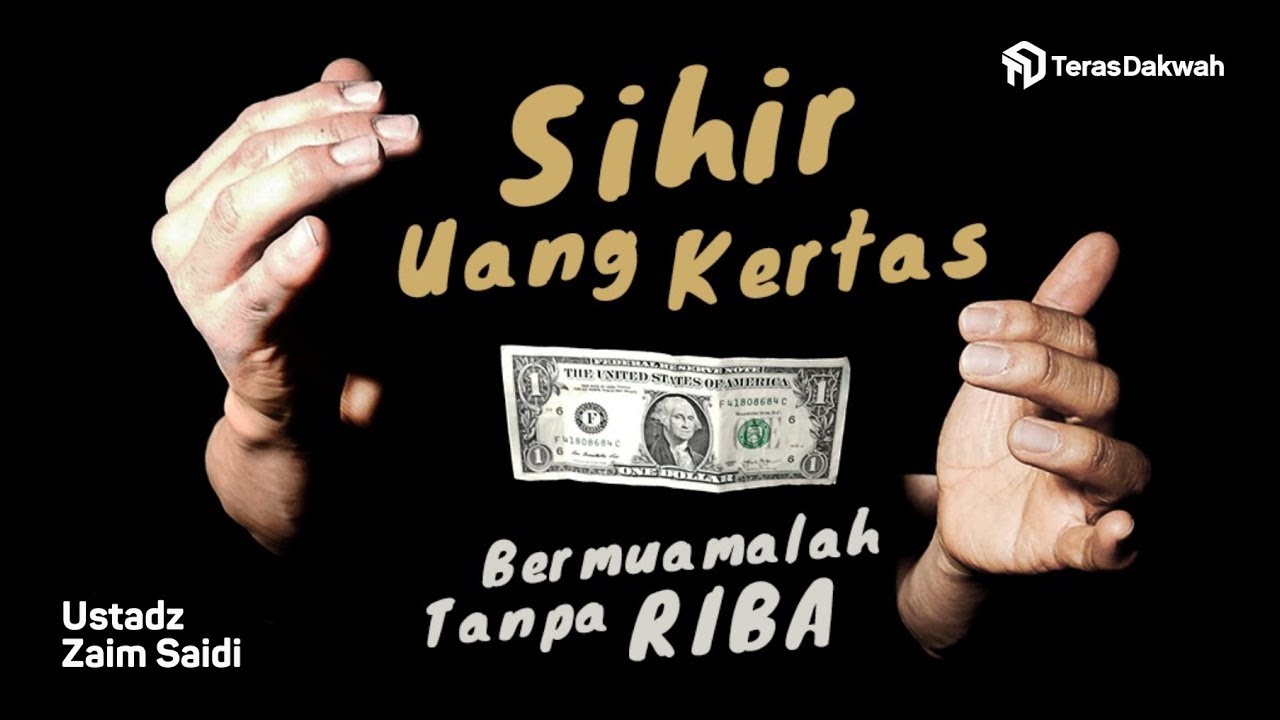 Ustadz Zaim Saidi - Sihir Uang Kertas