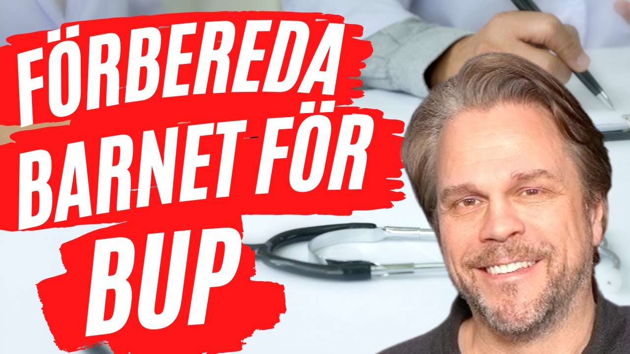 Förbereda barnet för BUP