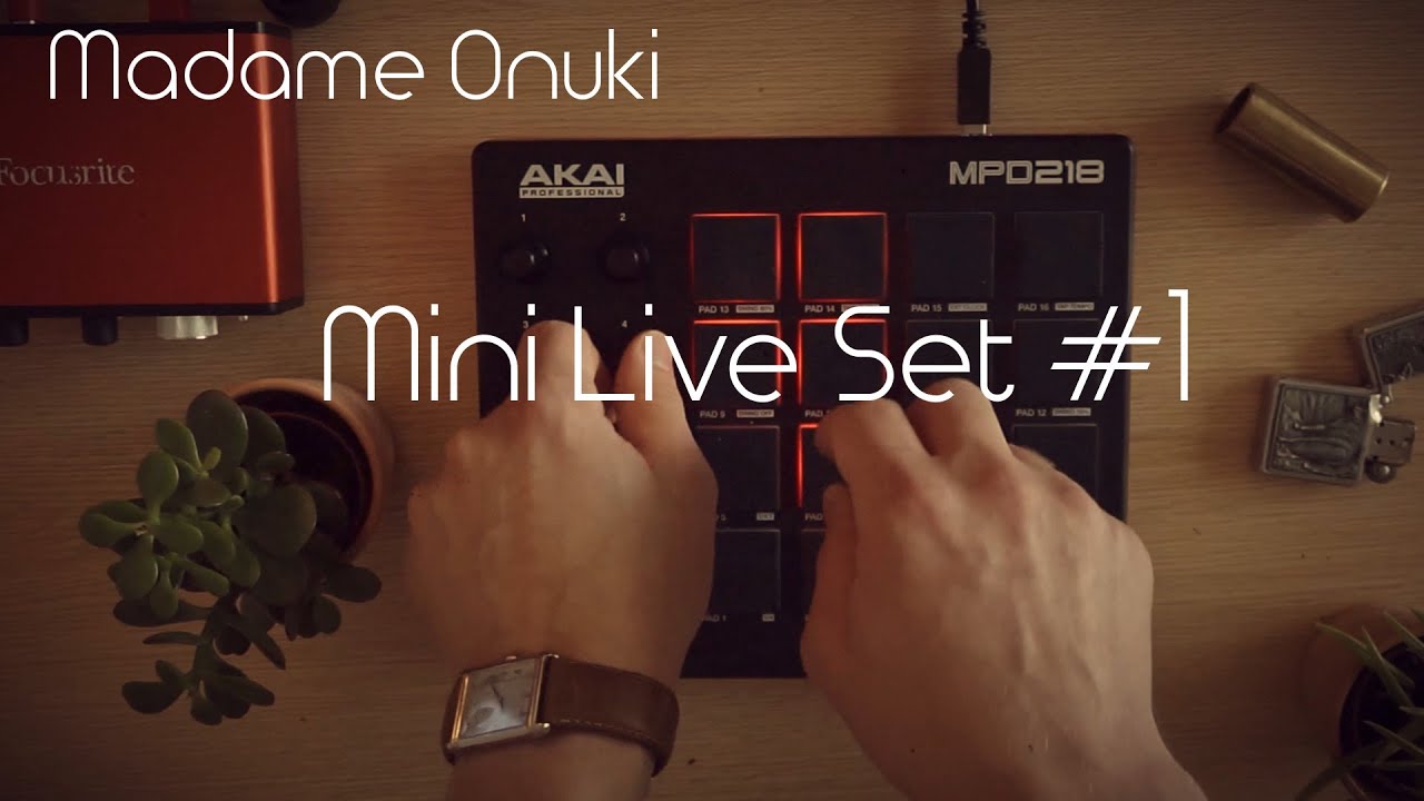 Madame Onuki - Live Instrumental HipHop with MPD218 and Ableton