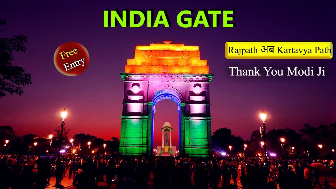 India Gate Delhi | Kartavya Path | India Gate New Look | War Memorial