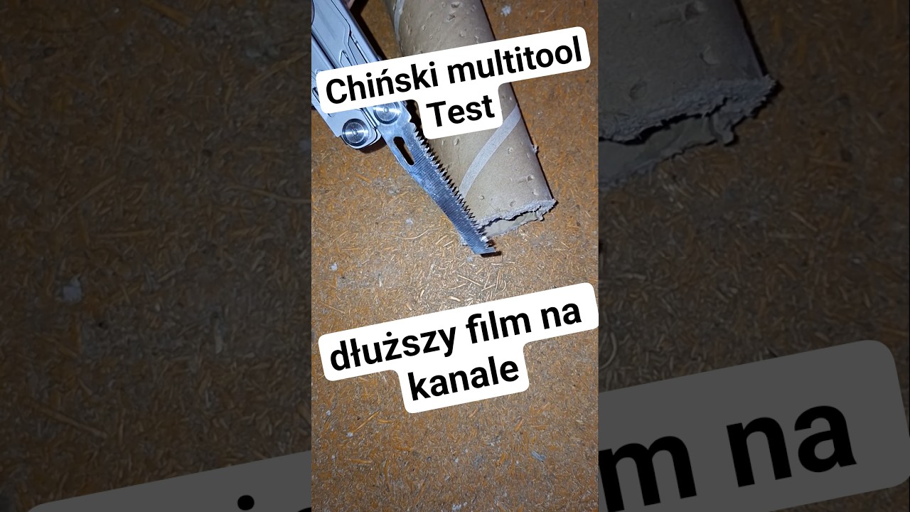 Chiński multitool test - dłuższy film na kanale 