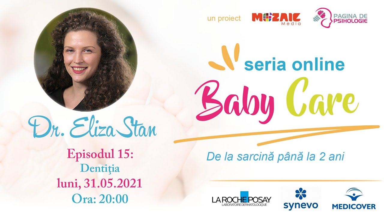 BabyCare (ep. 15) cu dr. Eliza Stan: Dentiția