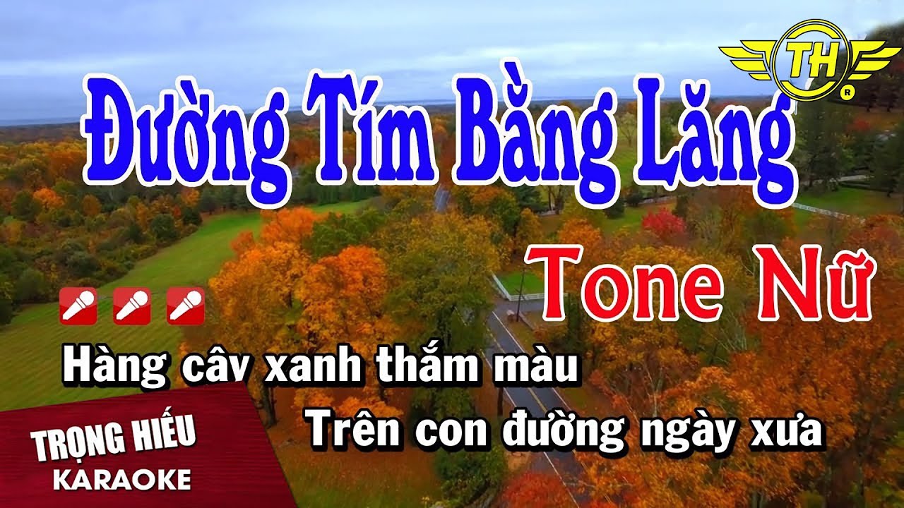 Karaoke Đường T&iacute;m Bằng Lăng Tone Nữ Nhạc Sống | Trọng Hiếu