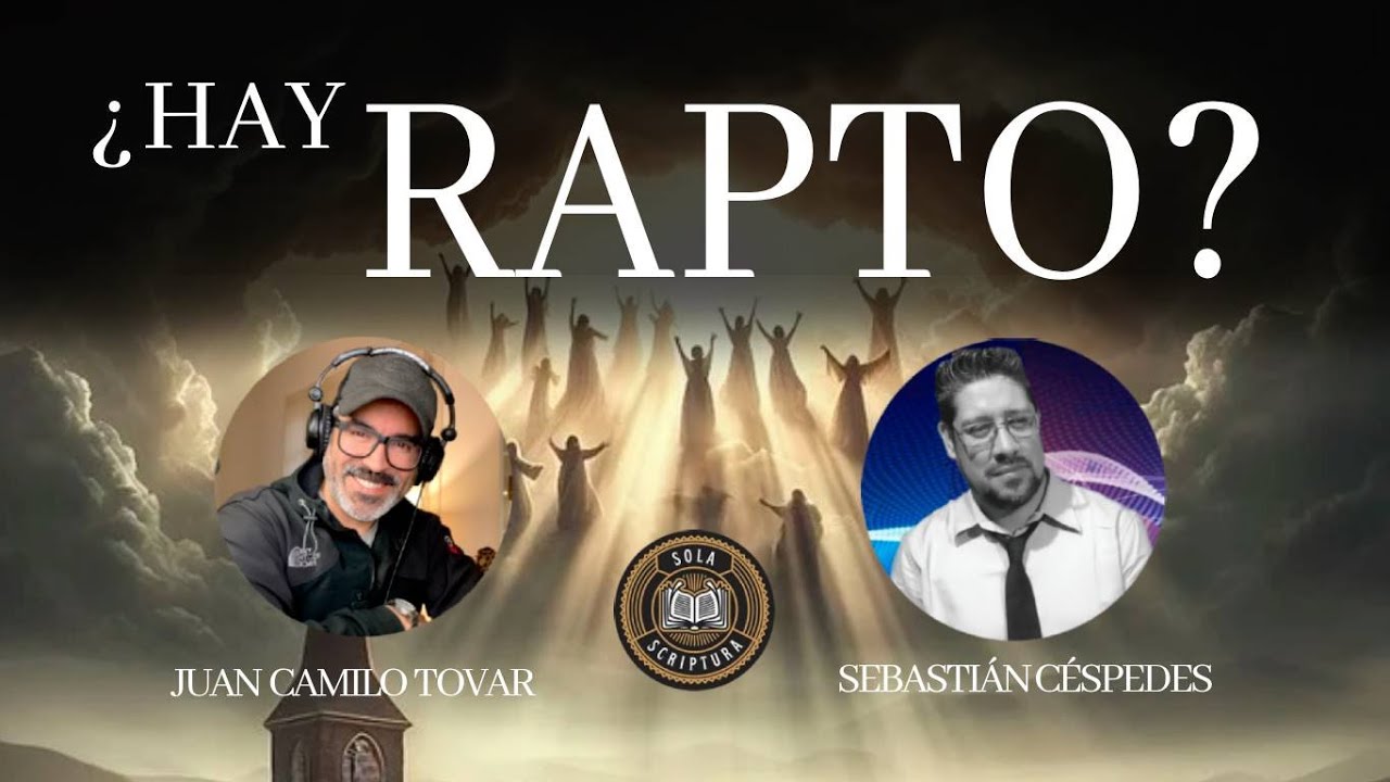 ¿HAY RAPTO?