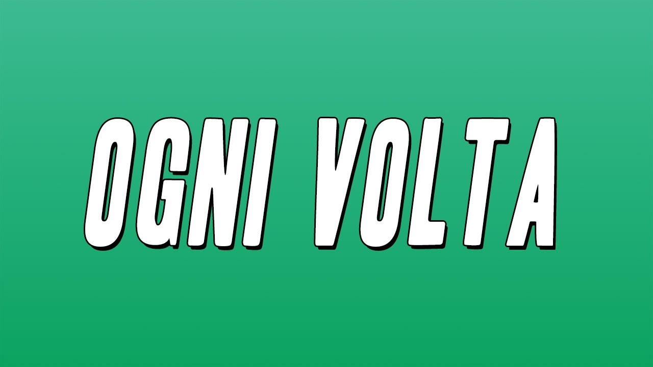 Antonello Venditti - Ogni volta (Testo)
