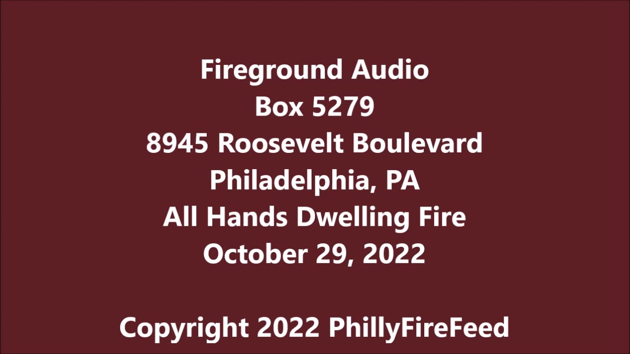 10-29-22, 8945 Roosevelt Blvd, Philadelphia, PA, All Hands Dwelling Fire