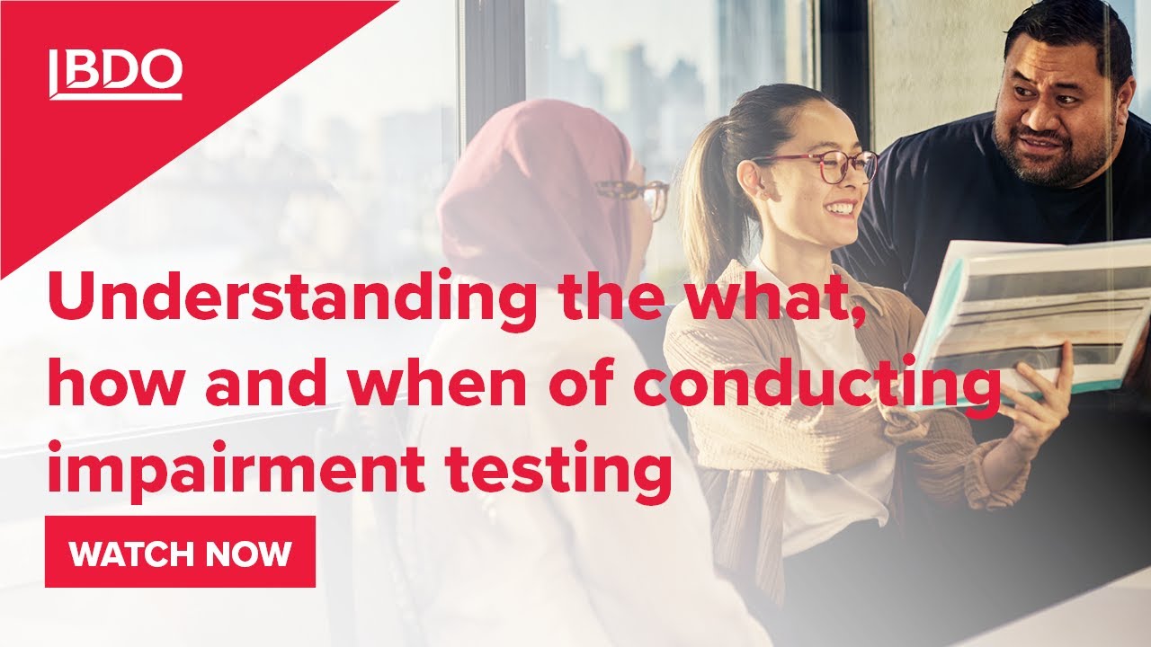 Webinar | Understanding the what, how and when of conducting impairment testing
