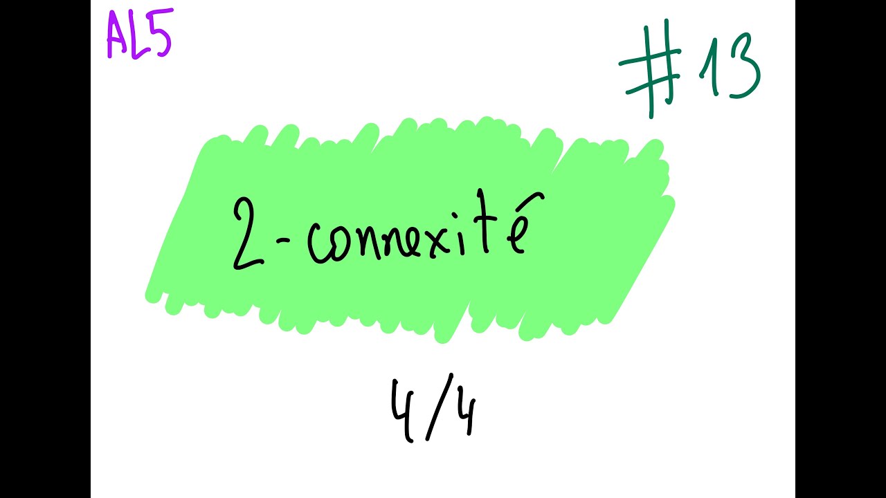 #13-2connexité 4/4