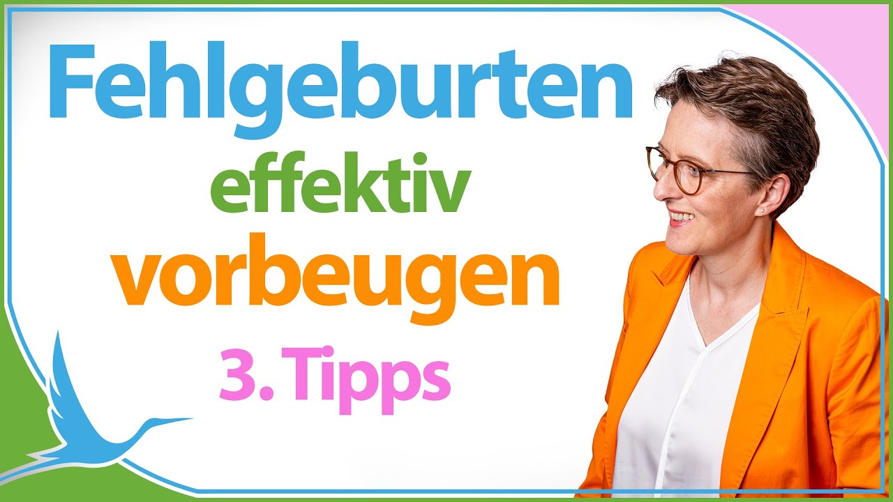 Fehlgeburten effektiv vorbeugen: Meine 3 Tipps 🤰🏻 (Heidi Gößlinghoff)