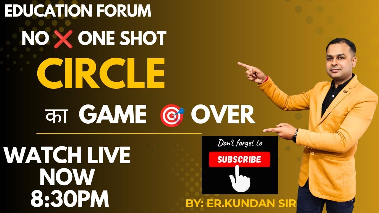 CIRCLE | BY : Er.Kundan Kumar | Basic to High Level